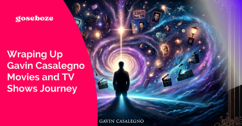 Wraping Up Gavin Casalegno Movies and TV Shows Journey