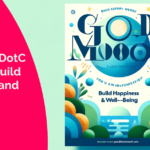 GoodMoodDotCom.com - Build Happiness and Well-Being