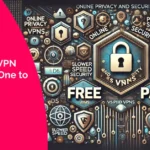 Free vs Paid VPN