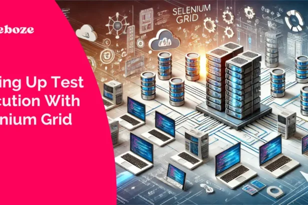 Scaling Up Test Execution With Selenium Grid