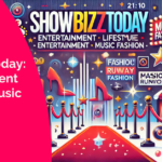 Showbizztoday.com: Entertainment Lifestyle Music Fashion