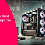 Building the Best Gaming Computer with JW Computers