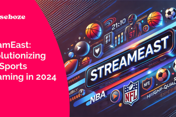 StreamEast: Revolutionizing Live Sports Streaming in 2024