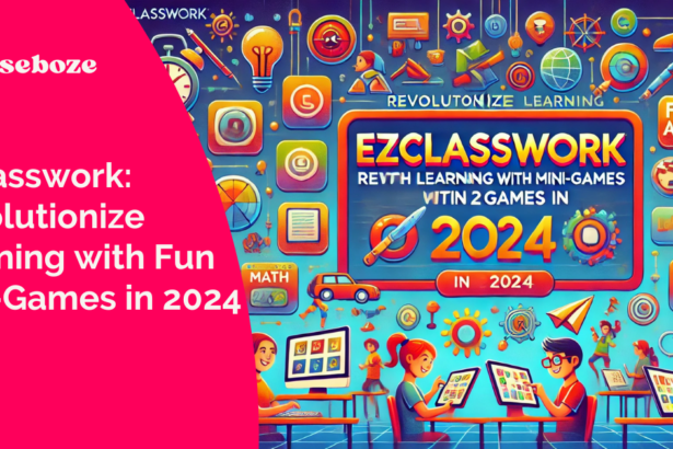 Ezclasswork: Revolutionize Learning with Fun Mini-Games in 2024