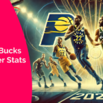 Pacers vs Milwaukee Bucks Match Player Stats