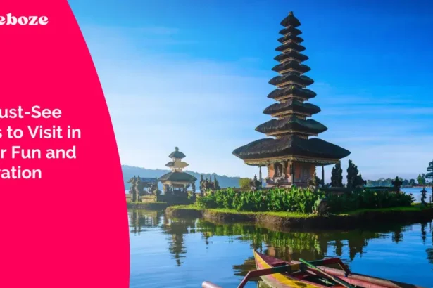 The Must-See Places to Visit in Bali for Fun and Exploration