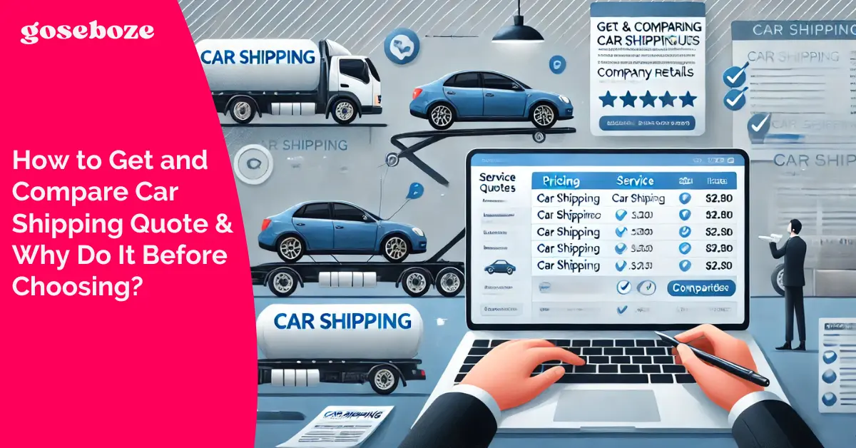 How to Get and Compare Car Shipping Quote