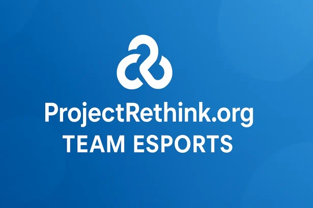 ProjectRethink org Team Esports
