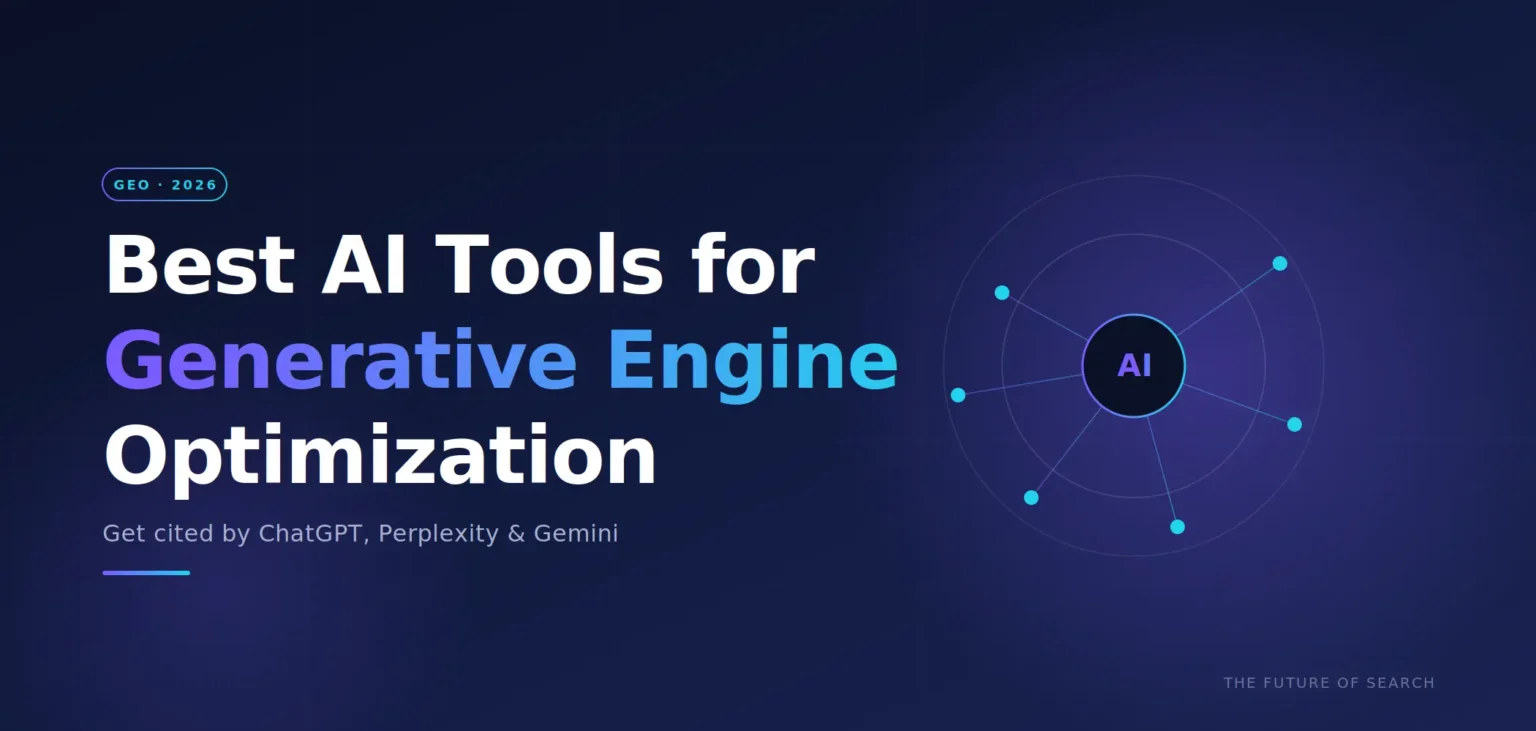 Best AI Tools for Generative Engine Optimization