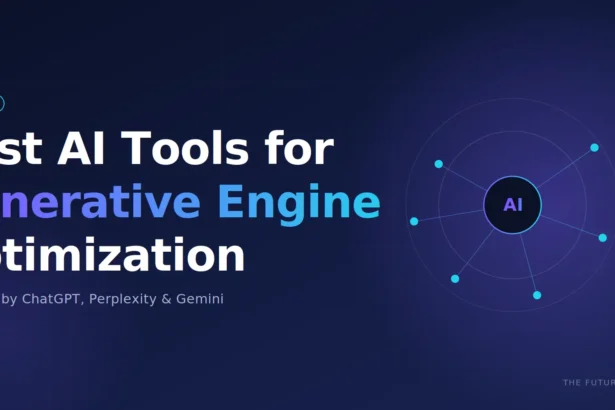 Best AI Tools for Generative Engine Optimization